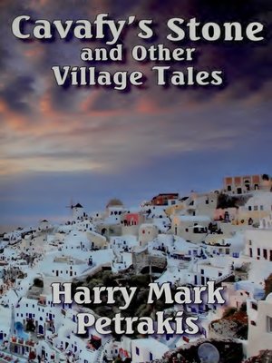 cover image of Cavafy's Stone and Other Village Tales